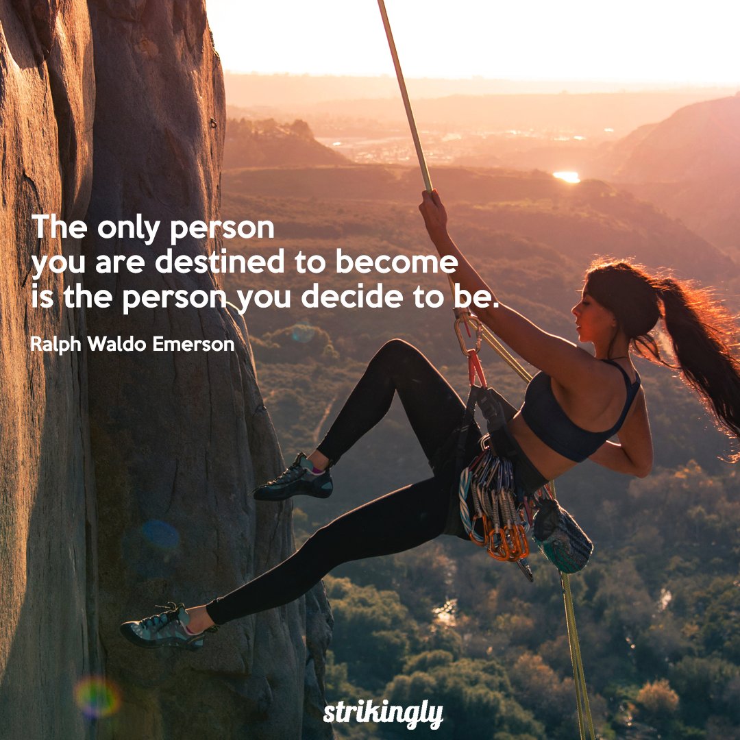 strikingly's tweet photo. Be the person that you want to be. Nothing and no one can keep you from it.

#push #climb #strikingly https://t.co/veAdyqSkN4