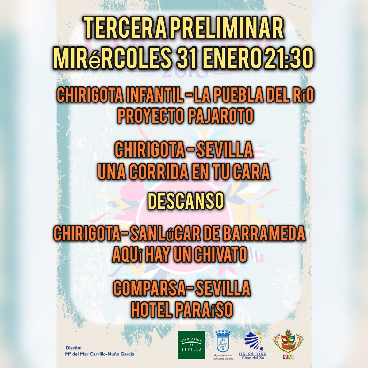 Este es el cartel de hoy para la tercera preliminar del Carnaval de Coria del Río.
