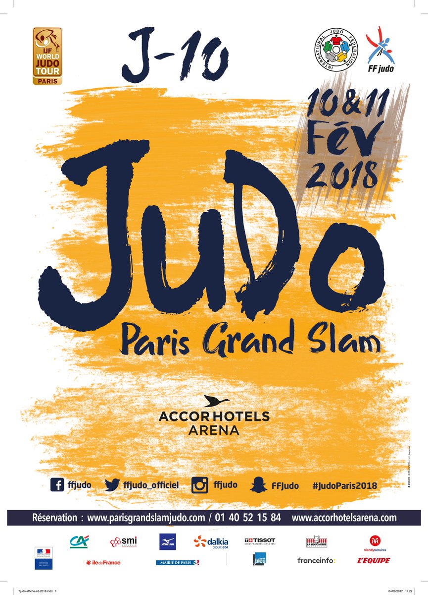 EV3NTofficiel's tweet photo. J-10 avant le PARIS GRAND SLAM Judo 2018 à l'@AccorH_Arena ! Venez encourager l'Équipe de France de Judo pour le 1er grand chelem de l'année ! #JudoParis2018 @ffjudo_officiel @IntJudoFed #withEv3nt https://t.co/1F2lQkAPtD