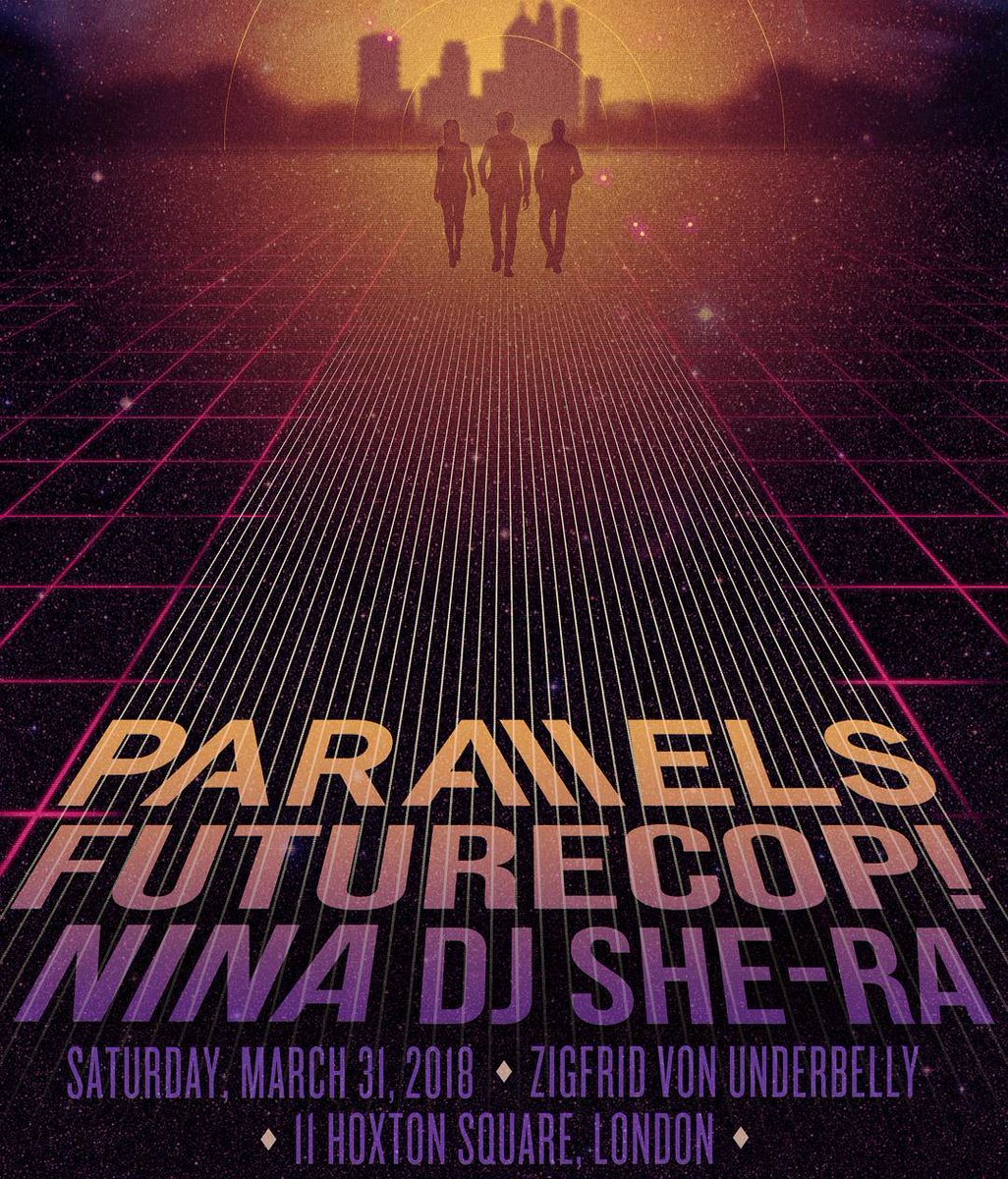 Catch @futurecopx in London March 31., together with @ninasounduk and <a href="/iloveparallels/">Parallels</a>.