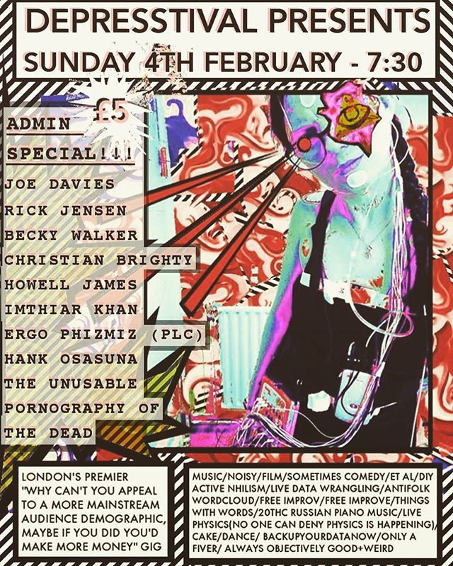 Depresstival's tweet photo. Come to my gig on Sunday, it's good, it's an admin special #depresstival #depresstivalpresents #theothersstokenewington #avanthard https://t.co/9WhBm2vpES https://t.co/ShJFpZ7UrZ