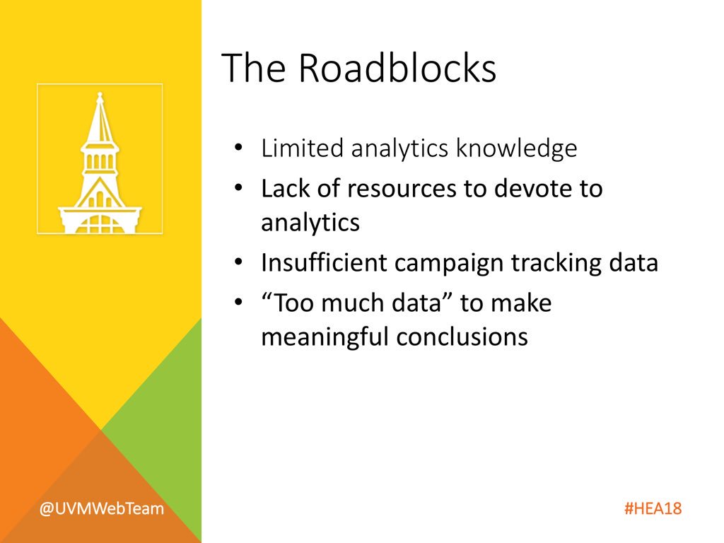 karinejoly's tweet photo. Is it easy to talk “Analytics” at your #highered school? 
I bet it isn’t
In 2 weeks, @uvmwebteam (Tatjana Salcedo) will tell us how to engage everybody with Analytics and bust all the roadblocks! #hea18 Preview Day https://t.co/lxwQL5VTwx