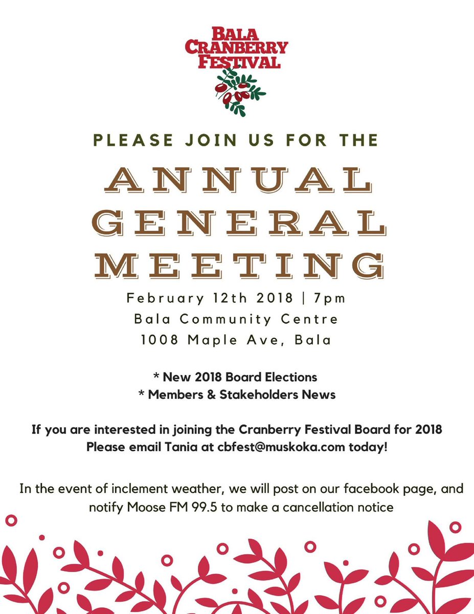 BalaCranberry's tweet photo. Making our community stronger. Join us at the Annual General Meeting on February 12th. #cranfest2018 #bala #muskoka #notforprofit https://t.co/lJmvkPZMXt