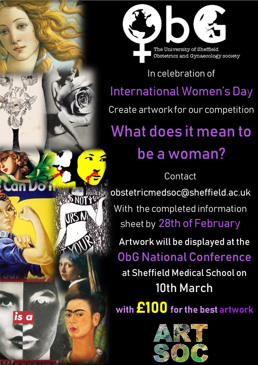 <a href="/SheffieldSU/">Sheffield SU</a> What does it mean to you to being a woman? Interested in expressing it in art? Want to be in with the chance of winning £100? Follow the instructions on the poster to have your art shown at Sheffield's first National Obstetrics and Gynaecology conference!