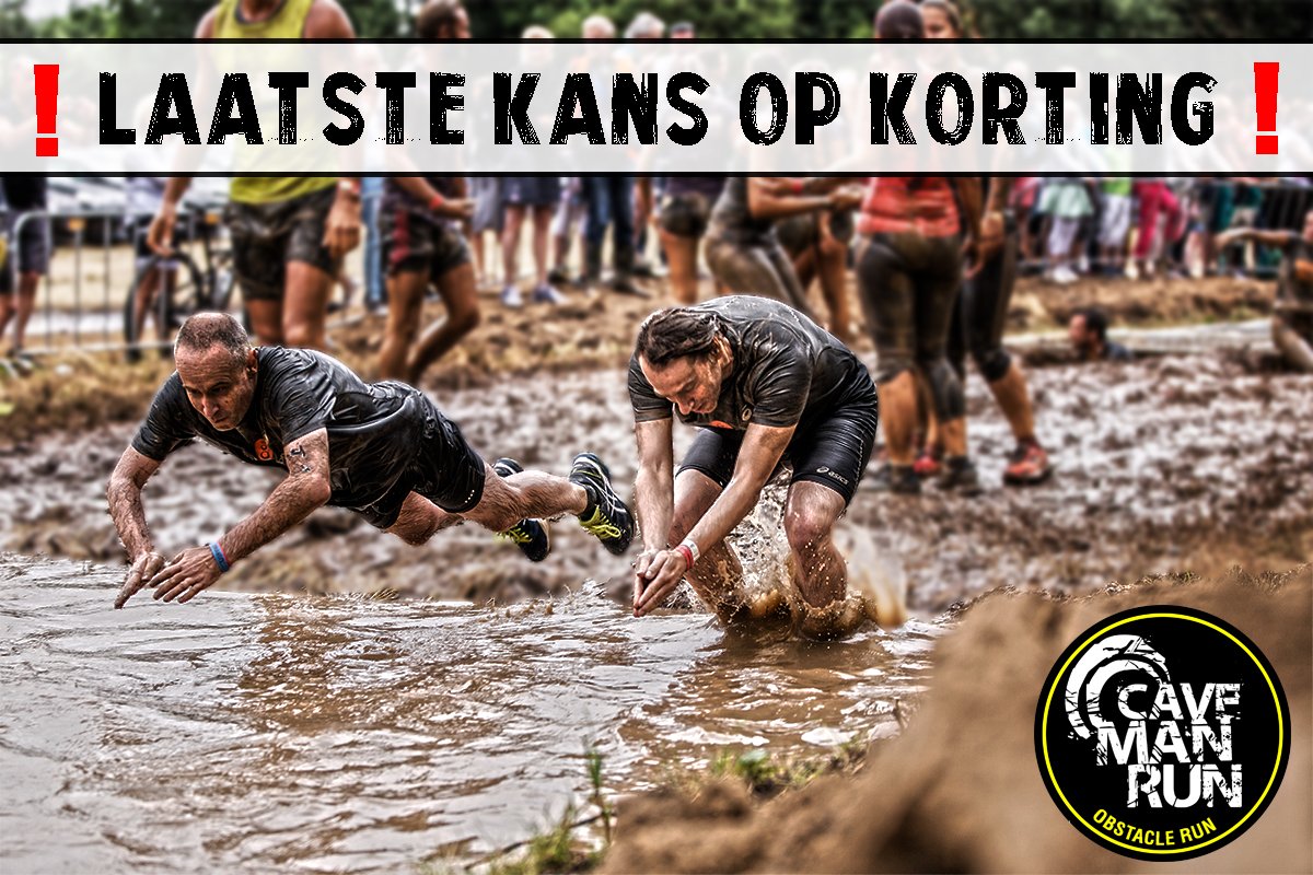 Laatste dag korting op je ticket voor de #Cavemanrun! #Obstaclerun #modder #valkenburg #korting