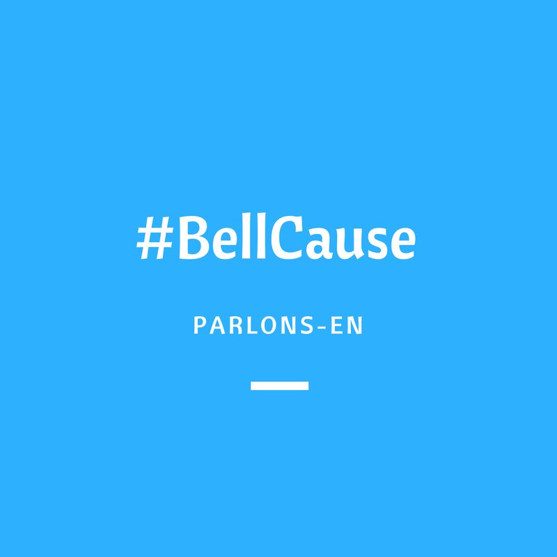 Parlons-en! #BellCause #BellLetsTalk 
cause.bell.ca