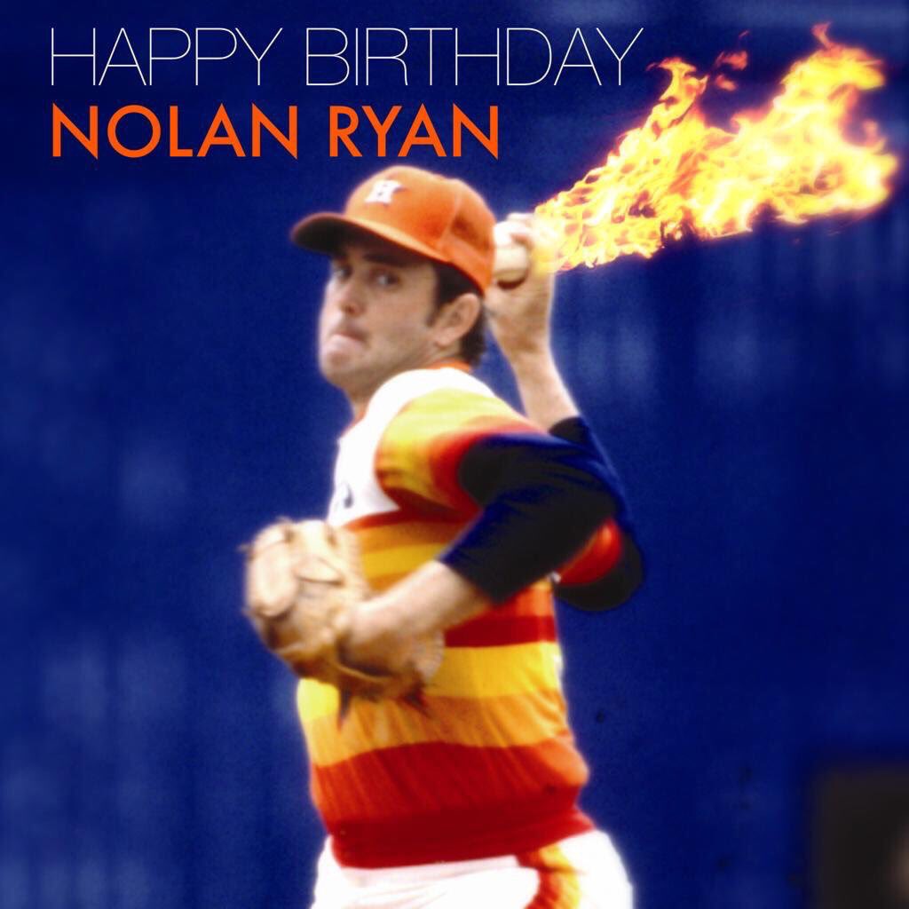 Happy Birthday to Nolan Ryan! 