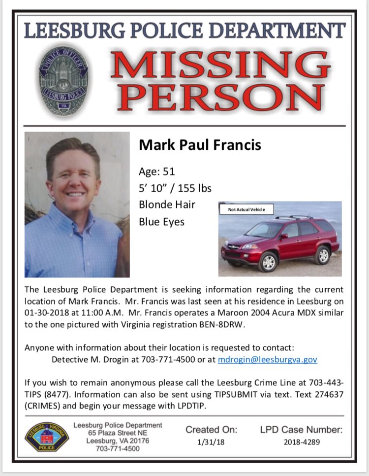 Leesburg Police Va Leesburg Police Detectives Are Still Searching For Mark Francis Anyone With Any Information Regarding Mr Francis Or His Vehicles Whereabouts Is Encouraged To Contact Detective M Drogin