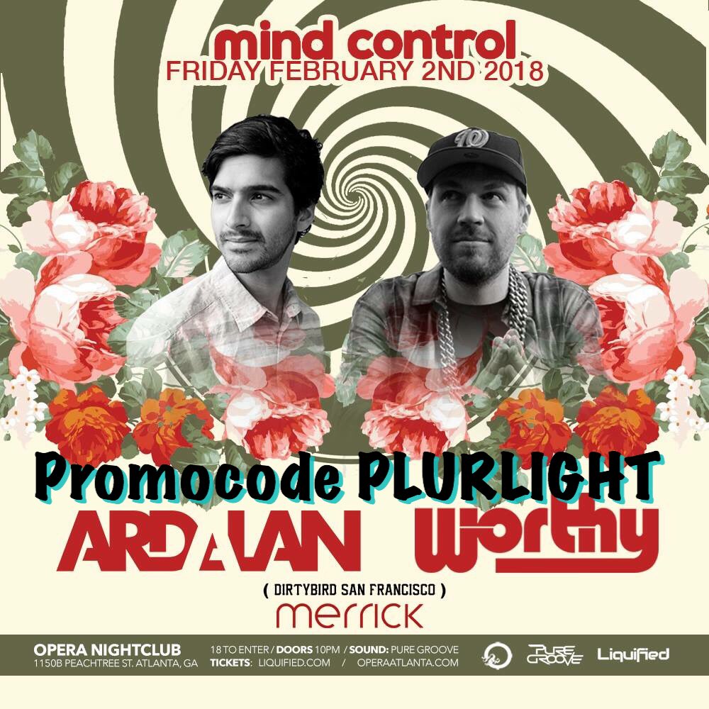 Astralfusion's tweet photo. Atlanta?! Are you ready for #mindcontrol with @Ardalander @w_o_r_t_h_y & Merrick this Friday night with @Liquified Use promocode PLURLIGHT for discounted tickets on @eventbrite #plurlight https://t.co/pcArGqAx3N