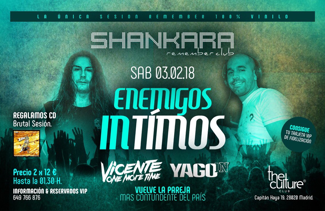 EveleenClub's tweet photo. Volvemos a los origenes de #Shankara...la pareja mas #contundente ..#VicenteOneMoreTime & #YagoIn 🎧🎧🔝🔝 este #Sabado 3 de febrero
#Reservados 649766876 #ListasVip #EvaEdita C/Capitan Haya 19 #Madrid en la sala #TheCultureClub
La unica sesion #Remember 100% #vinilo🎧🎧🔝🔝 https://t.co/aaqK6sTZDM