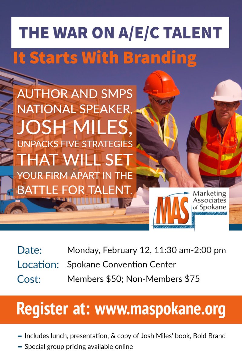 OneAECNorthwest's tweet photo. Don't miss @JoshMiles at our February program as he unpacks the five strategies that will set your firm apart in the battle for talent. Register by Feb. 6th to secure your spot. #AEC # Spokane #Branding #Marketing https://t.co/kjra8ahRTt