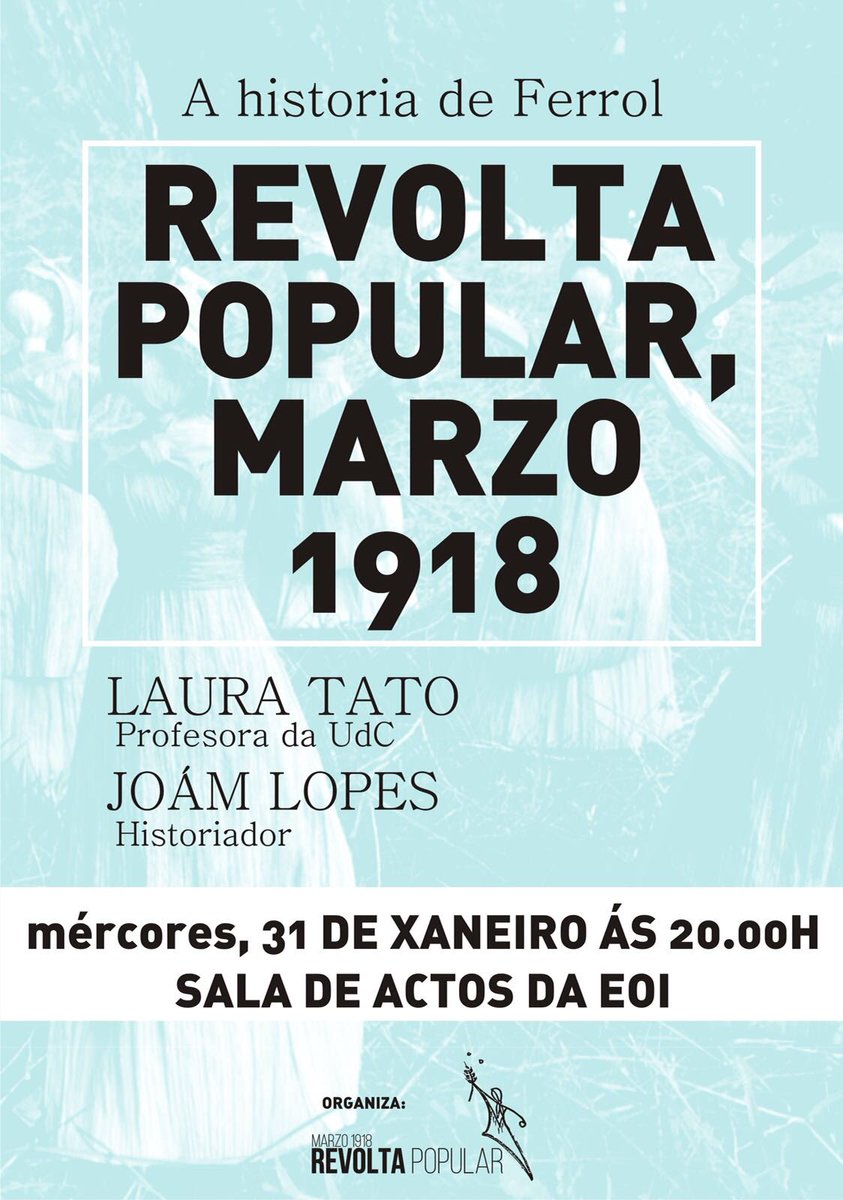 Revolta1918's tweet photo. @eoiferrol @SementeTR @Xebra_Cultura @FArtabria @colectivo_terra @SC_Medulio Comezamos en #Ferrol a coñecer a nosa historia da man de Joam Lopes e Laura Tato. #RevoltaPopularMarzo1918 #RevoltadasMulleres https://t.co/mPbBjwTnat