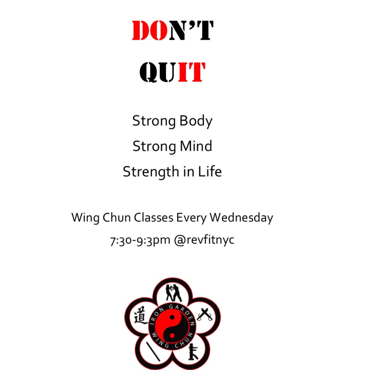 IronGardenNYC's tweet photo. Join @IronGardenNYC TONIGHT (& every Wednesday) for Wing Chun class from 7:30-9:30pm @RevFitNYC 1637 Park Ave, NYC #strongbody #strongmind #strengthinlife #strengthforlife #WingChun #martialarts https://t.co/ZawYvOLNwZ