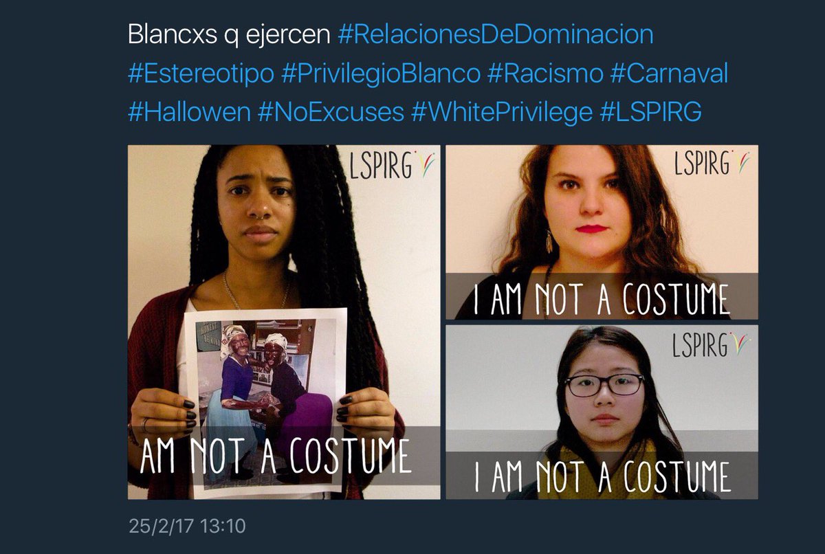 AfroActiVistA's tweet photo. #QueridaGenteBlanca #DearWhitePeople Mi cultura no es un disfraz xra satisfacer tus caprichos de ocio y consumo. #WhitePrivilege #PrivilegioBlanco #DinamicasDePoder https://t.co/YvBSkurRAu