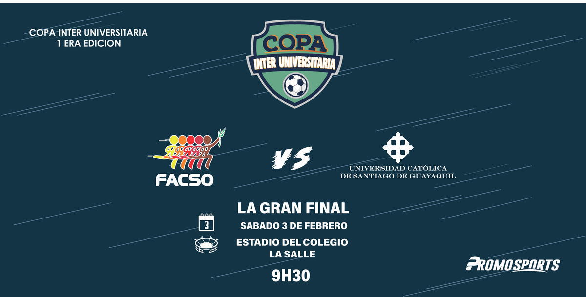 PromoSports_ec's tweet photo. GRAN FINAL UNIVERSITARIA! #CopaServicobranzas2018🏆
@PromoSports_ec Te invita a la gran final entre la Universidad Católica de Guayaquil @ucatolicagye #UCSG y la Facultad de Comunicación Social @facsoug #FACSO
🏟️Estadio San José La Salle
🗓️3 de febrero del 2018
⌚️9H30 https://t.co/ck2O7tizRZ