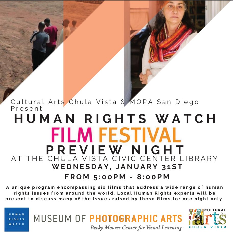 ChulaVistaArts's tweet photo. TONIGHT:5pm join @ChulaVistaArts & @MOPASD as we present @hrw Film Festival Preview at @ChulaVistaLib. Free trailer screenings of films to be presented at this year's Film Festival & open discussions feat. representatives from @ACLU #ACCEAction @IntrepidTheatre #lovethyneighbor https://t.co/diW0WNBTe0