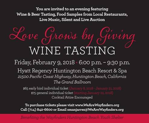 The annual “Love Grows by Giving” wine tasting event is right around the corner! Join us on Friday, February 9th for a very special event with <a href="/wearewayfinders/">Wayfinders</a> Info &amp; tickets: bit.ly/2nkyEXZ