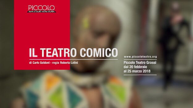 Dal 20 febbraio al 25 marzo 2018 al Piccolo Teatro Grassi di Milano:
IL TEATRO COMICO
di Carlo Goldoni, regia Roberto Latini
Info: piccoloteatro.org