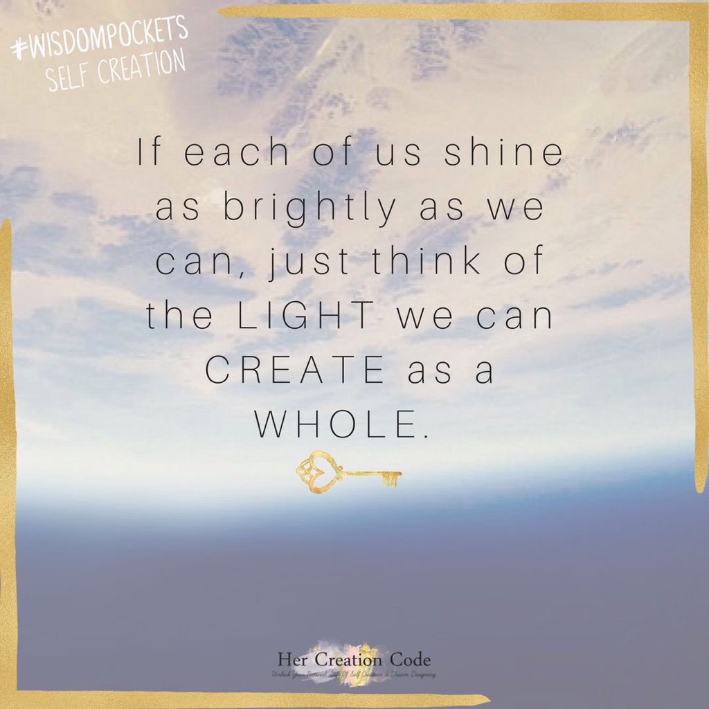HerCreationCode's tweet image. If each of us shine as brightly as we can, just think of the light we can create as a whole...