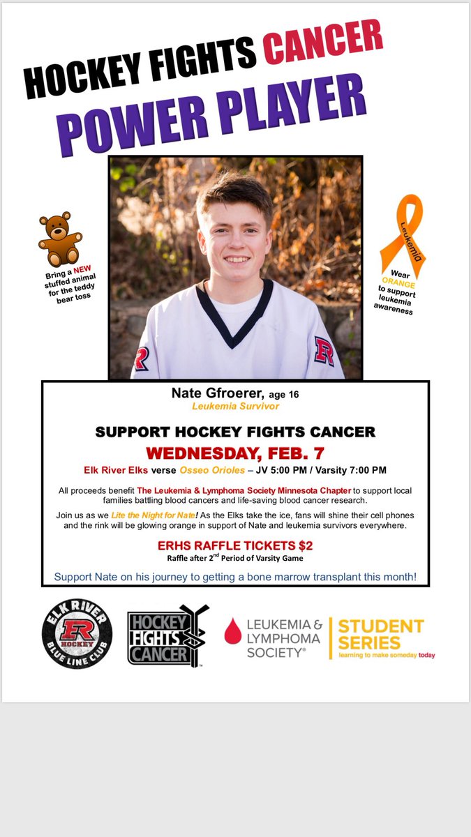 Come and Support our Goalie, Nate Gfroerer, on Wednesday, February 7th VS Osseo. Light the Night for Nate (Leukemia fundraiser).  Buy raffle tickets, Play for Nate bracelets, and Teddy Bear Toss after our first Varsity goal!  Wear Orange for Leukemia awareness! <a href="/ISD728/">ISD 728</a> <a href="/ERHockey/">Elk River Hockey</a>