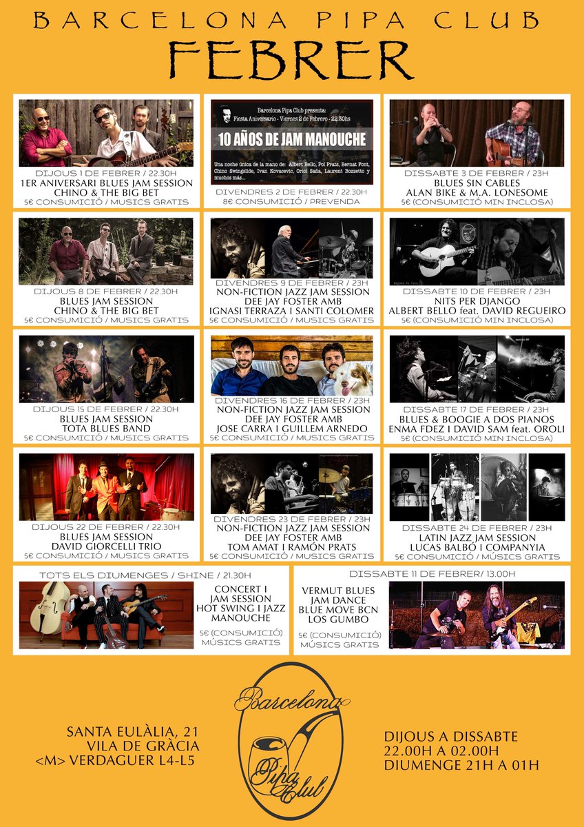 AGENDA FEBRER <a href="/BcnPipaClub/">Barcelona Pipa Club</a> 
#bluesLIVE #Jazz #Manouche #LatinJazz #livemusic #Jamsessions #Musicbarcelona #viladegracia