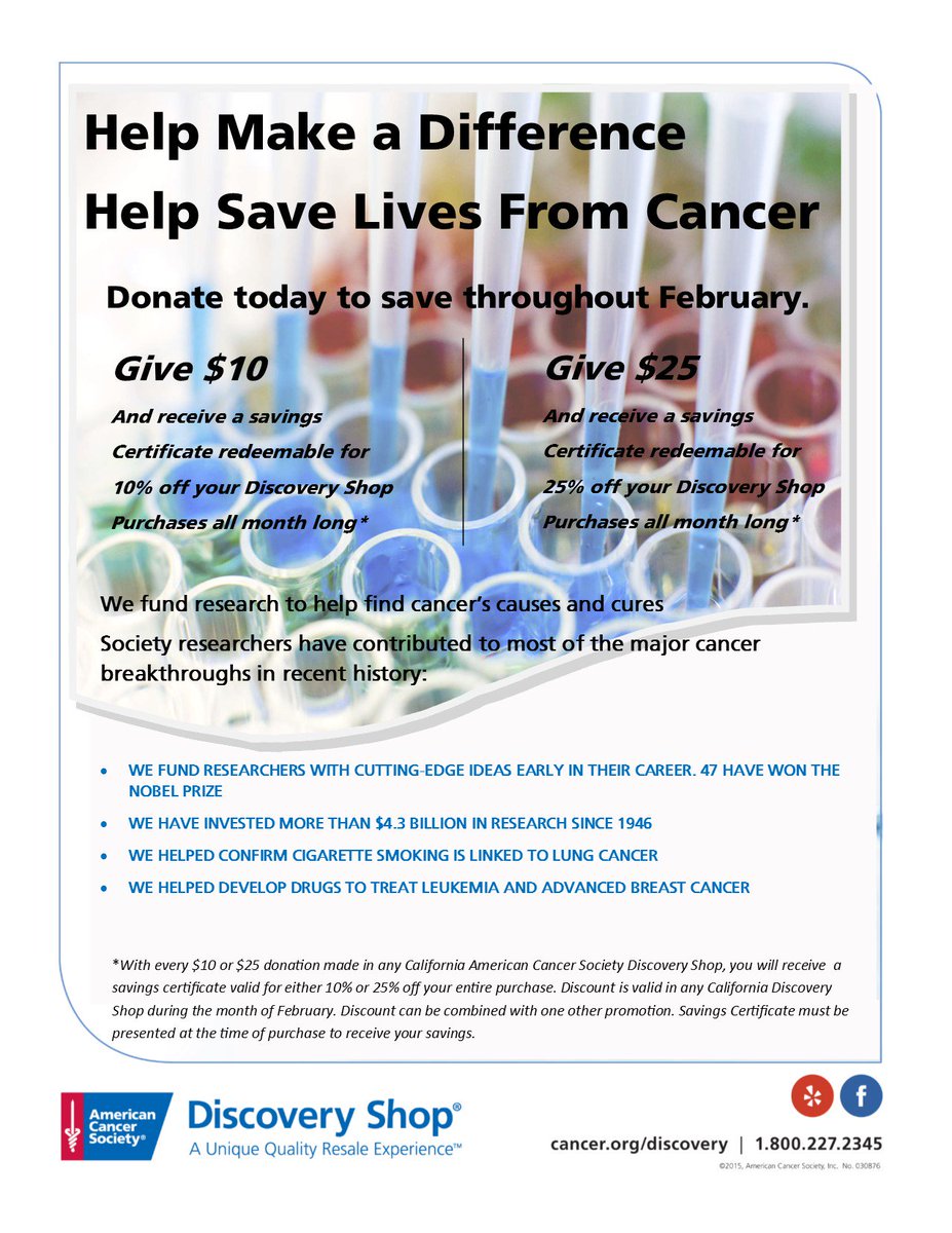 With your help, ACS has become the largest funder of cancer outside of the US government. That's why we want to offer you a reward at the ACS Discovery Shop! Every $10 or $25 donation gets you a 10% or 25% SAVINGS certificate. *All proceeds benefit ACS research programs.
