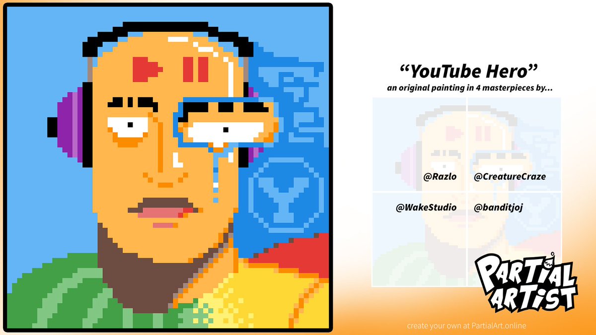 PartialArt's tweet photo. "YouTube Hero" by @banditjoj, @CreatureCraze, @WakeStudio &amp; @Razlo is the latest #PartialArt masterpiece! Well, what do you think?

1/4th at a time, become a #PartialArtist black belt at https://t.co/dvLQlupxoW 🥋 https://t.co/cN4uogzXkh