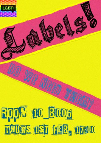 LGBT_UOG's tweet photo. TALK: Labels! Do we need them? 
5pm Today at Stockwell Street 10_B006
Be there or be ☐! ❤️ https://t.co/UdS8flyqim