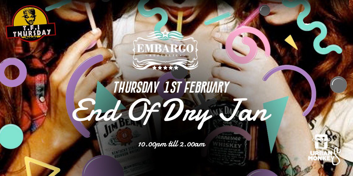 Dry Jan is finally over!! Come down &amp; celebrate <a href="/EmbargoRPBLCA/">Embargo, Chelsea</a> with <a href="/DJJoshuaRoberts/">Joshua Roberts</a> entertaining you into the early hours. 2-4-1 cocktails before 11pm. Use <a href="/floc_app/">FLOC</a>  to scan in on entry &amp; get a free jäger bomb before 11pm