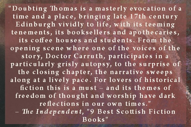 VagabondVoices's tweet photo. Pleased to see @Independent call Doubting Thomas a must-read for lovers of historical fiction (in their list of "9 Best Scottish Fiction Books"). Explore the book's setting (and true history) via our Freethinker's Footsteps project: https://t.co/49nedOvIXU #FreethinkerFriday https://t.co/iLp2puBeLv