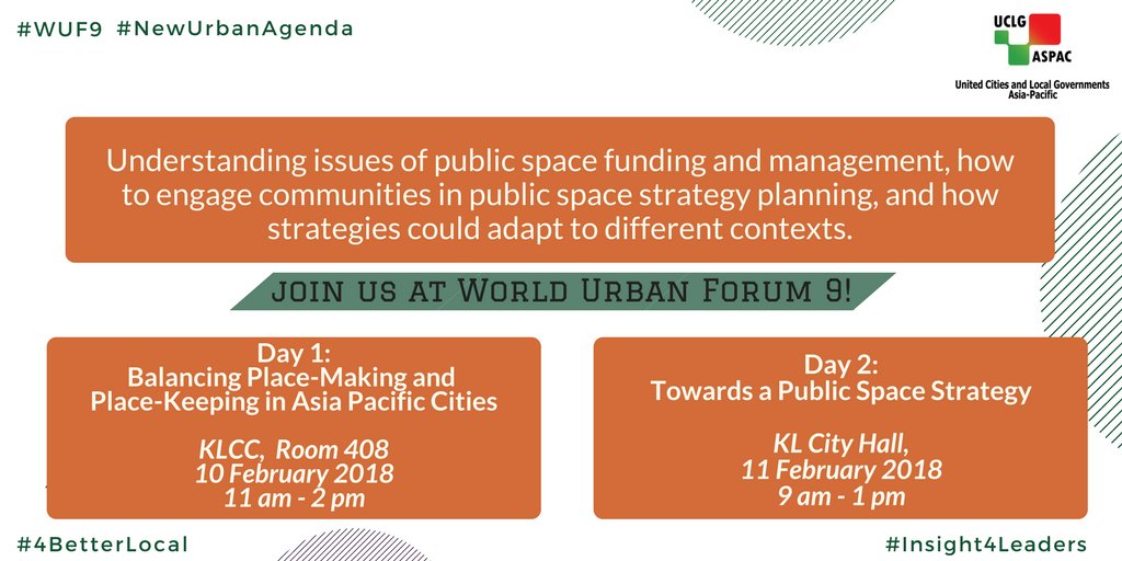 uclgaspac's tweet photo. What will you get from participating in our #PublicSpaceStrategy training? #WUF9 #NewUrbanAgenda #Insight4Leaders #4BetterLocal https://t.co/Bk6TVeDIvv
