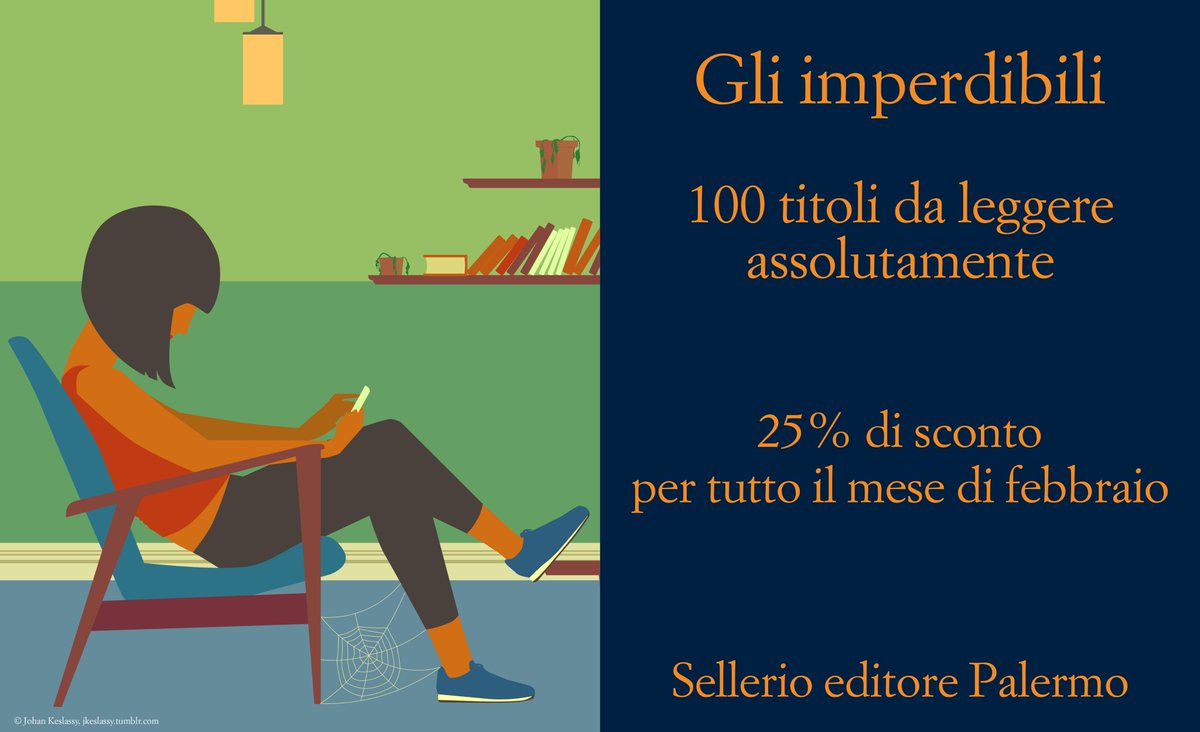 sellerioeditore's tweet photo. Da oggi e per tutto febbraio nelle librerie italiane potrete acquistare #Gliimperdibili, 100 titoli da leggere assolutamente, con il 25% di sconto. Anche su https://t.co/VbWPnWEp3T. Approfittatene e scoprite subito i titoli in promozione! https://t.co/1Av9btw9vr https://t.co/WeO7igrDPr