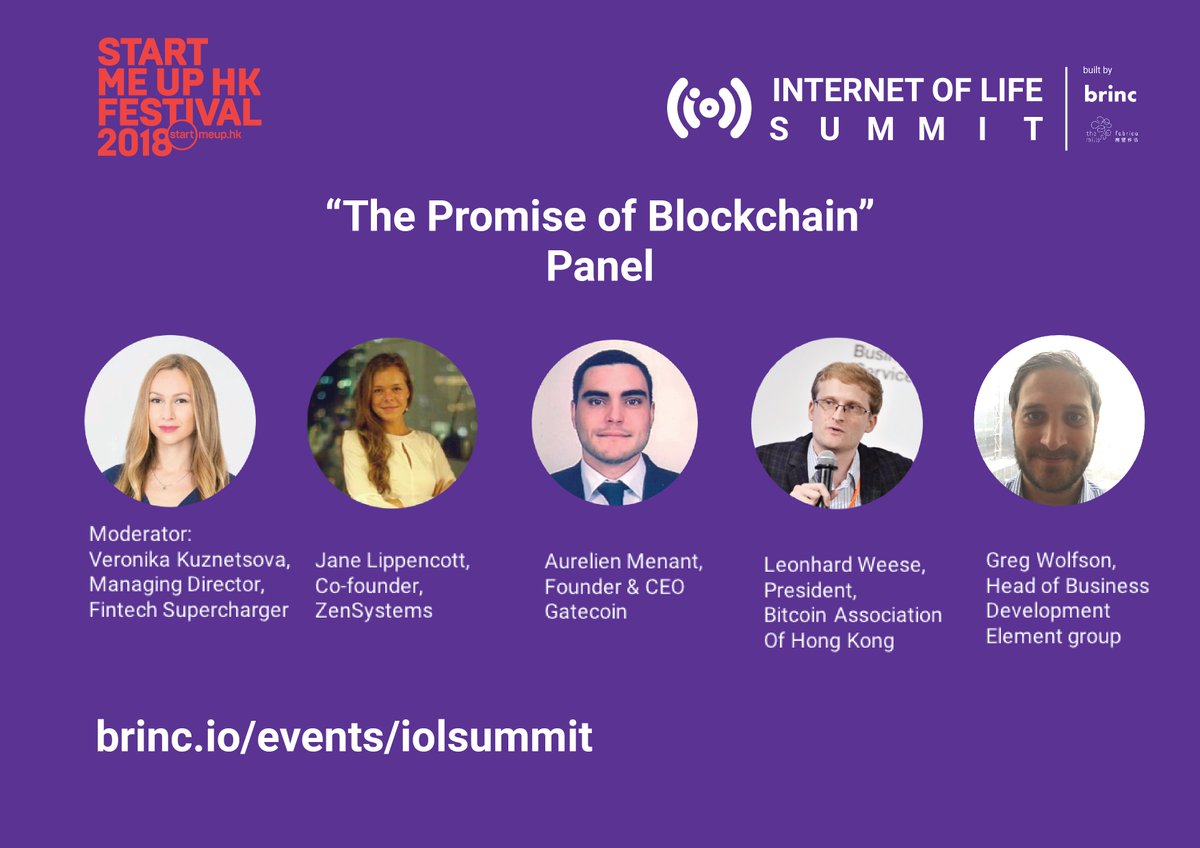 brincvc's tweet photo. Don't miss the panel with Jane Lippencott, Aurélien Menant, Leonhard Weese, Gregory Wolfson, and Veronika Kuznetsova who will be talking about "The Promise Of Blockchain".
Buy your tickets at https://t.co/Asg8DDsN4J
#IoLSummit #Blockchain #StartmeupHK https://t.co/wwYQNDYDW1
