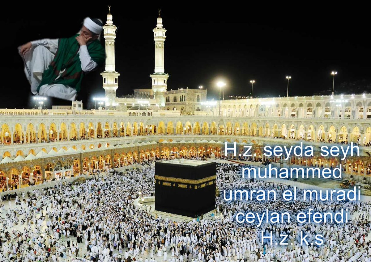 evliyaların sultani  seyh umran  ceylan el Muradi (@seyhgey) on Twitter photo 