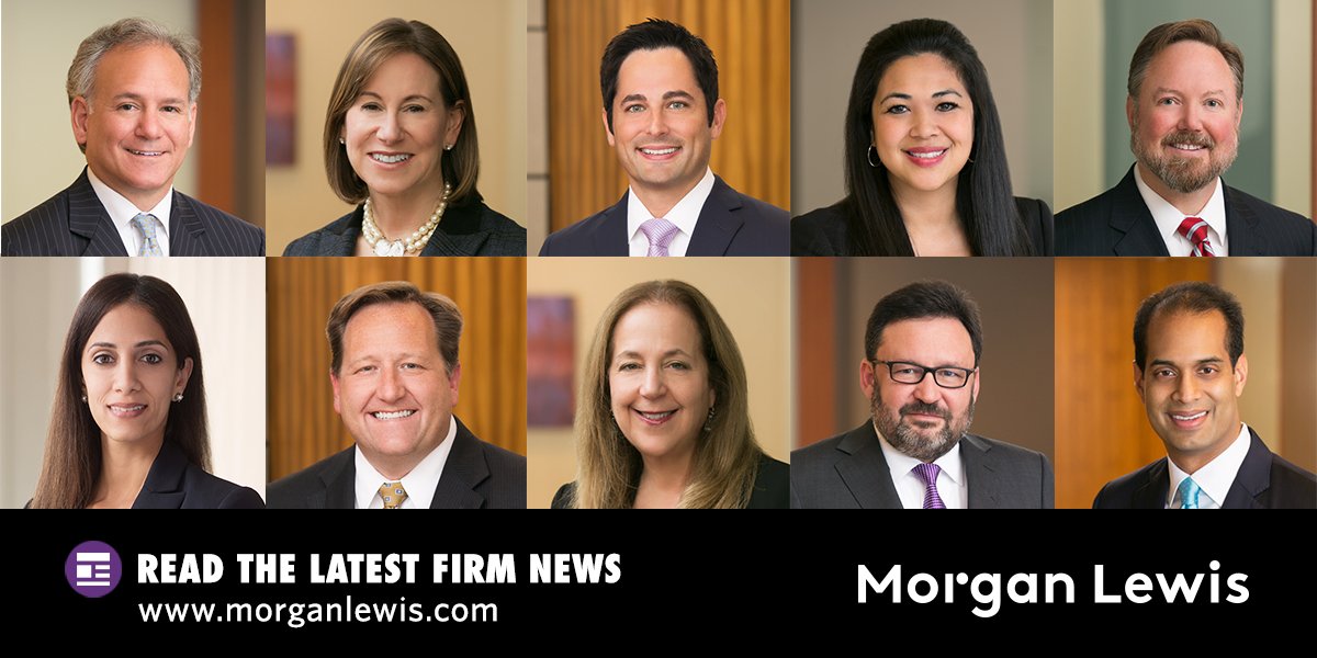 Morgan Lewis Ar Twitter Our Houston Team Has Grown By 10 Partners In One Year Welcome Again To John Crespo Susan Feigin Harris John Petrelli Michelle Pector Greg Etzel Elizabeth Khoury Scott