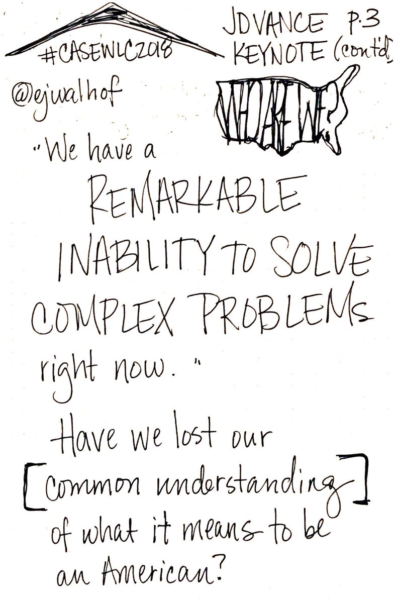 ejwalhof's tweet photo. Notes from JD Vance’s fascinating keynote at #CASEWLC2018. Such good thinking about the impact of our backgrounds to equip us or leave a gap. https://t.co/tVWT1OhxF8