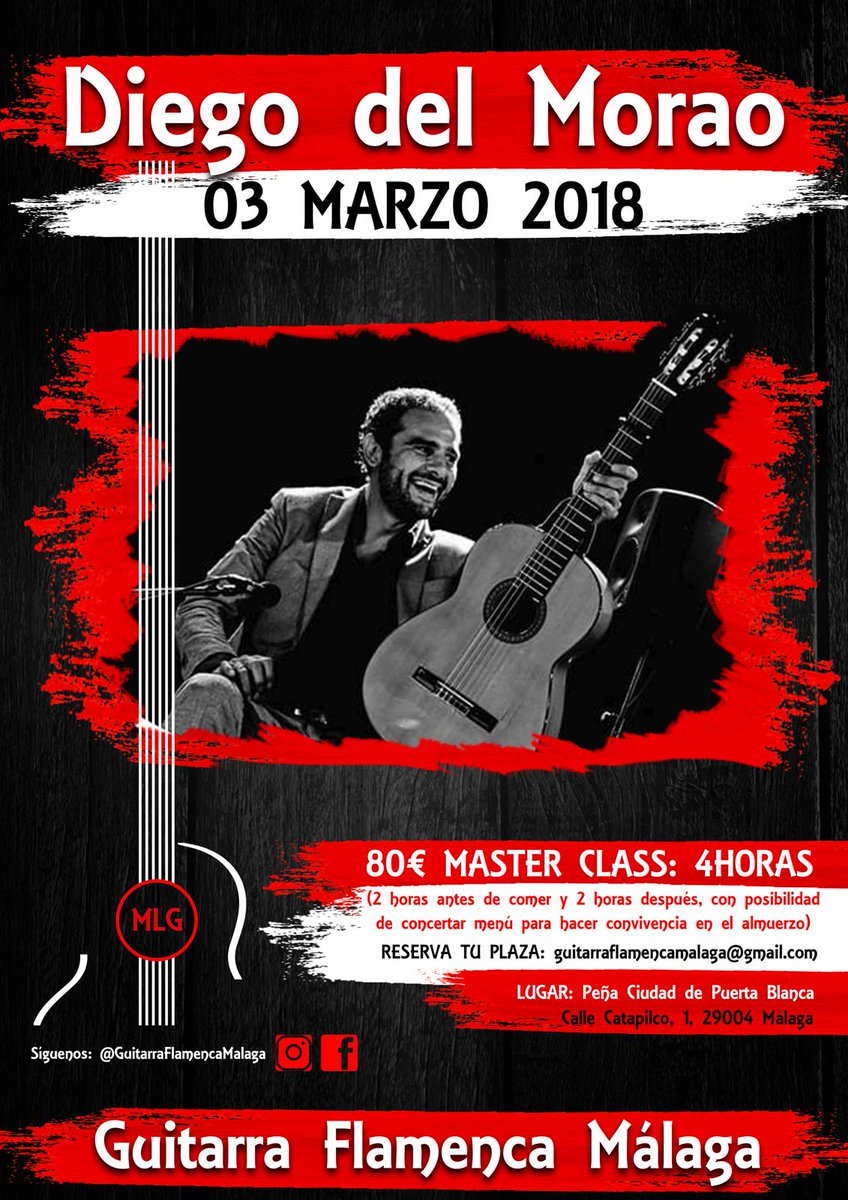 Arsa&TomaProduccione (@arsaytomaproduc) on Twitter photo #ClaseMagistral de #GuitarraFlamenca en #Málaga. Con el maestro <a href="/diegodelmorao/">diego del morao</a> el 3 de Marzo de 2018 en la Peña Ciudad Puerta Blanca. Reservas: 635535686 guitarraflamencamalaga@gmail.com @Guitarra Flamenca Malaga
#flamencoenMálaga #guitarraflamenca #malagayjerez #ClaseMagistral de #GuitarraFlamenca en #Málaga. Con el maestro <a href="/diegodelmorao/">diego del morao</a> el 3 de Marzo de 2018 en la Peña Ciudad Puerta Blanca. Reservas: 635535686 guitarraflamencamalaga@gmail.com @Guitarra Flamenca Malaga
#flamencoenMálaga #guitarraflamenca #malagayjerez