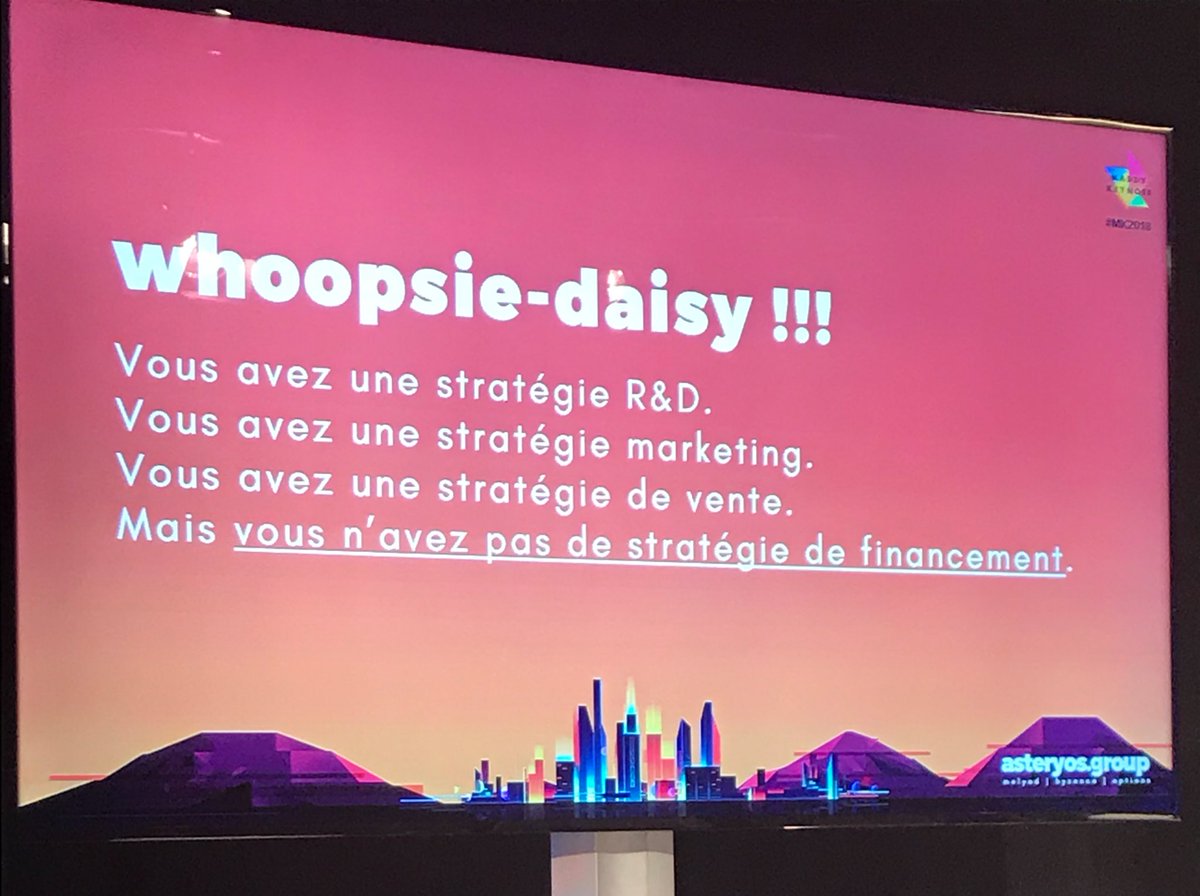 Dans votre entreprise, vous avez une stratégie pour tout ... sauf pour le #financement. <a href="/StephaneBunouf/">Stephane Bunouf</a> #MK2018