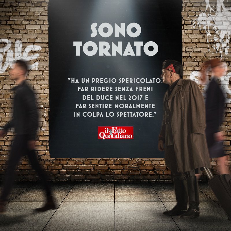 #SonoTornato. Da oggi nelle migliori sale dell’Impero.