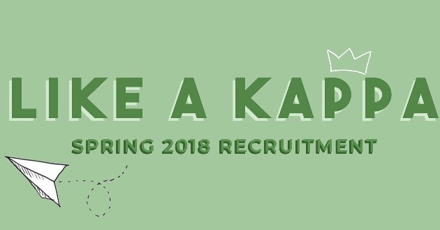 Spring 2018 recruitment starts next week, come and see what it’s like to be a Kappa!