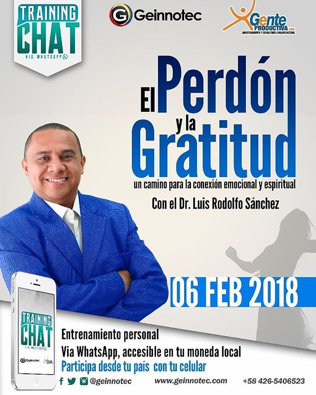 hatillanos's tweet photo. #TrainingChat
EL #PERDÓN Y LA GRATITUD via #Whatsapp
Con el Dr. Luis Rodolfo Sánchez
* 6 de febrero del 2018
* https://t.co/ZQC4HMLrFA
@Geinnotec
#Emprendedor #expodato #marketing
https://t.co/ntpODArfgK