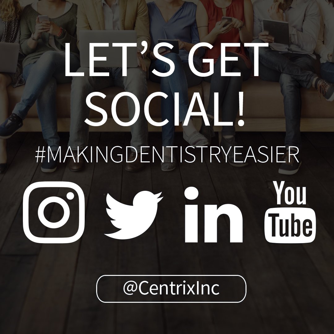 CentrixInc's tweet photo. Stay connected! We are on #Instagram, #Facebook, #LInkedIn and #YouTube. #supercentrix #makingdentistryeasier https://t.co/SEwnF5mReD