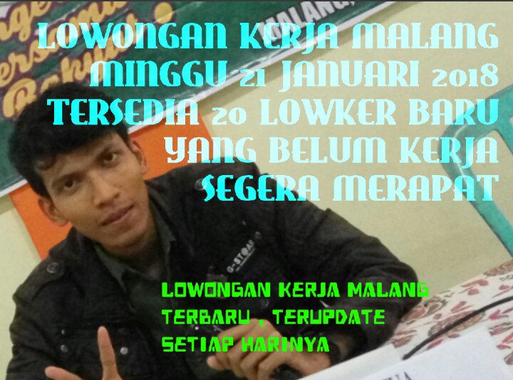lowker_malang's tweet photo. LOWONGAN KERJA MALANG
HARI MINGGU
TANGGAL 21 JANUARI 2018
TERSEDIA 20 LOWKER TERUPDATE HARI INI

Silahkan Klik Disini 👇👇👇
https://t.co/mlRpHd80sN

YANG NGANGGUR SEGERA MERAPAT, KLIK LINK DI ATAS.. 
LUANGKAN WAKTUMU 1 MENIT SAJA, DEMI MENDAPATKAN LOWONGAN PEKERJAAN.

@Gastriyo https://t.co/6JSpTHzI4I