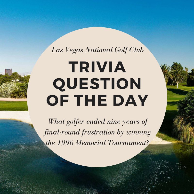 LVNationalGolf's tweet photo. Trivia time!! Do you know the answer? If so, leave it below!
Question: What golfer ended nine years of final-round frustration by winning the 1996 Memorial Tournament?
#Trivia #GolfNews #golfchannelStrike #LasVegas #lasvegasgolf https://t.co/pArmaUXo08
