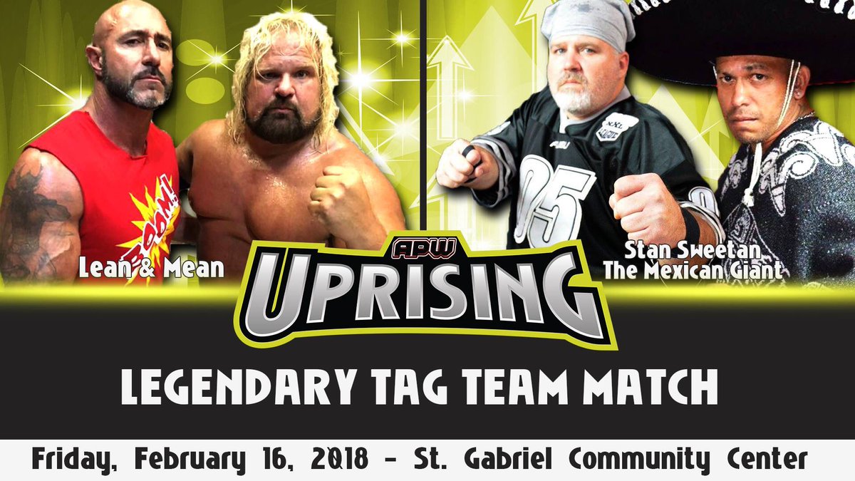 APW_LA's tweet photo. **APW UPRISING - MATCH ANNOUNCEMENT**
This will be a Tag Team Match of Legendary Status as "Lean &amp; Mean" (Mustang Mike and Andrew Anderson) faces Stan Sweetan and The Mexican Giant!

Friday, February 16, 2018 at 7:30 PM - St Gabriel Community Center in Saint Gabriel, Louisiana! https://t.co/hfURhh2NYM