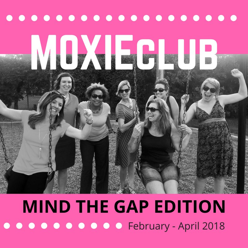 Ready to turn a new leaf in 2018? Join aWe's MOXIEclub: Mind the Gap edition at <a href="/modernwellco/">ModernWell</a> and start taking ownership of your life. First meeting is Feb 18th! goo.gl/5cF5J8 #moxieon