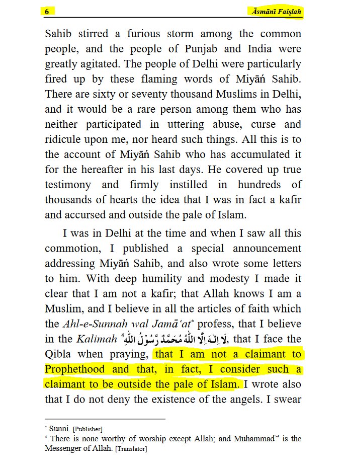 Some people bring up earlier quotes in his career that are more conciliatory. Don't fall for it. Mirza also used to say there are no new prophets and any new claimant to prophethood is a kafir. He changed his tune later on. See screenshot attached.Source:  https://www.alislam.org/library/books/TheHeavenlyDecree.pdf