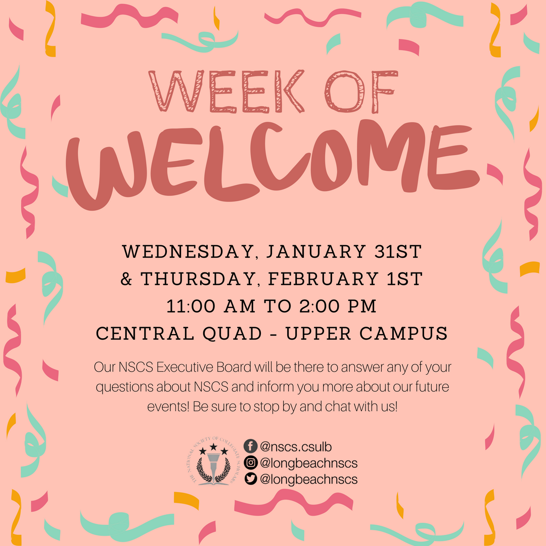 longbeachnscs's tweet photo. Join us this Wednesday, Jan 31 & Thursday, Feb 1 from 11 am to 2 pm during WoW! This is your chance to meet various clubs on campus! Our E-Board will be there to answer any questions & inform you about our future events!
#NSCS #NSCScsulb #NSCSnation #CSULB #Scholar #TalkNerdy2Me https://t.co/A6gKfRZZsn