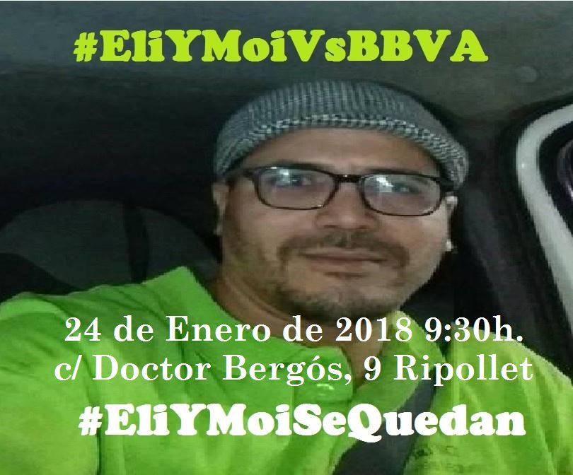 PAHCRipollet_Ce's tweet photo. STOP DESAHUCIOS l El @bbva quiere desahuciar a nuestro compahs Moi y Eli con dos menores. Unos de los pilares de nuestra Pah Local #Ripollet #Cerdanyola. 

MÁXIMA DIFUSIÓN l Miércoles 24/1/18 a las 9:30h. Calle Doctor Bergós, 9 Ripollet #EliYMoiSeQuedan https://t.co/2pCyj4ncvZ