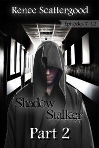 Get Shadow Stalker Part 2 Free! Find out how: subscribepage.com/ReneeWrites via <a href="/ReneeScatts/">Renee Scattergood - Dark #Fantasy Indie Author</a> #MustRead#GoodRead #Fantasy #FreeBook #FreeDownload